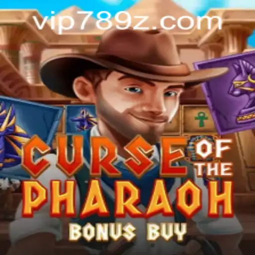 Curse of the Pharaoh Bonus Buy and 789z PH Login: A Thrilling Gaming Adventure