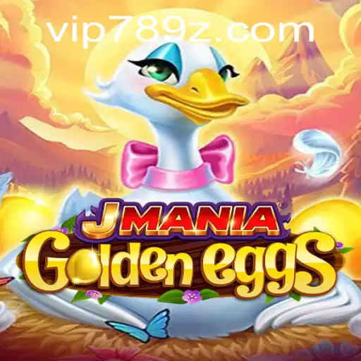 Exploring JManiaGoldenEggs: A Thrilling New Adventure with 789z PH Login